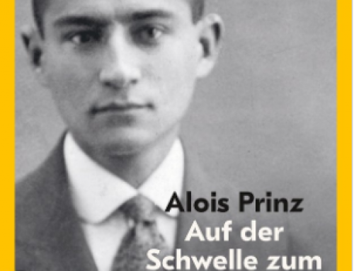 Auf der Schwelle zum Glück – die Lebensgeschichte des Franz Kafka von Alois Prinz