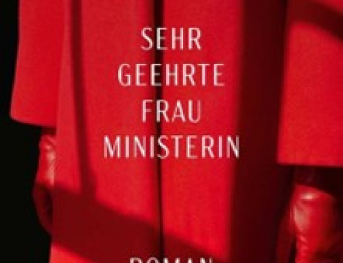 Sehr geehrte Frau Ministerin von Ursula Krechel