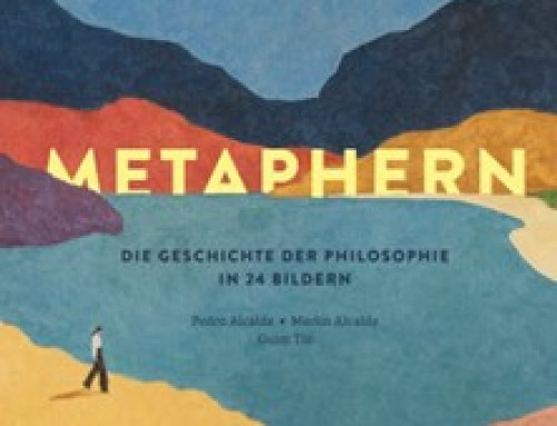 Metaphern – die Geschichte der Philosophie in 24 Bildern