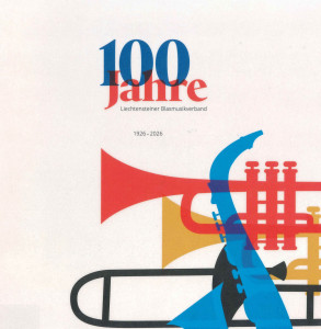 100jahre_blasmusik_liechtenstein