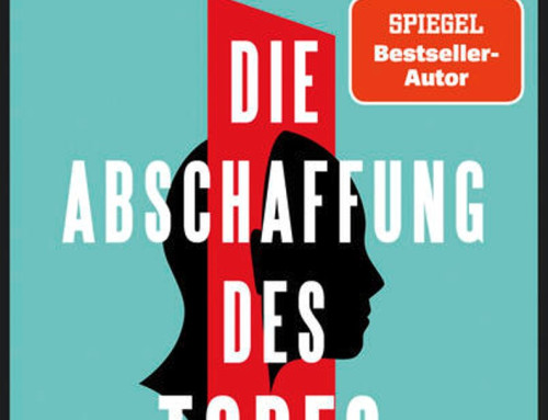 Die Abschaffung des Todes von Andreas Eschbach